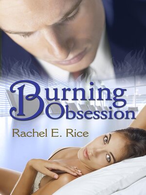 cover image of Burning Obsession